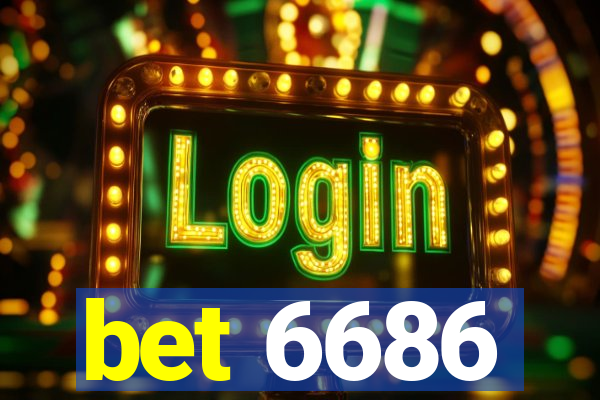 bet 6686